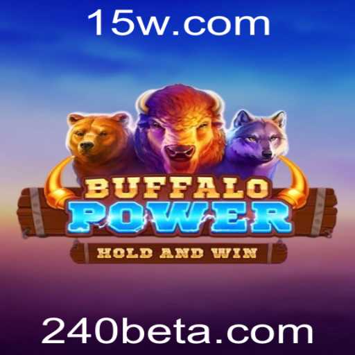 Explorando o Universo do Jogo BuffaloPower: A Nova Aposta com 240BET