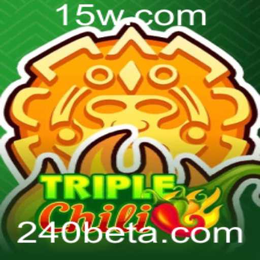 Descubra o Mundo Dinâmico de TripleChili com 240BET